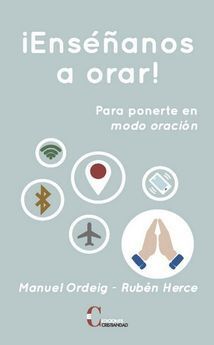 ENSEÑANOS A ORAR