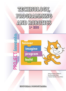 TECHNOLOGY, PROGRAMMING AND ROBOTICS - 1º ESO - PROJECT INVENTA