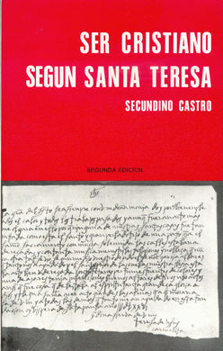SER CRISTIANO SEGÚN SANTA TERESA