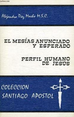MESÍAS... PERFIL HUMANO..., EL