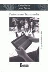 PERIODISMO TRANSMEDIA