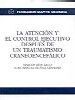 ATENCIÓN Y CONTROL EJECUTIVO DESPUÉS DE UN TRAUMATISMO CRANEOENCEFÁLICO