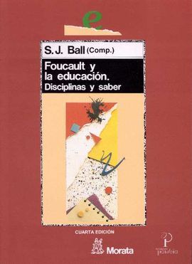 FOUCAULT Y LA EDUCACIÃN