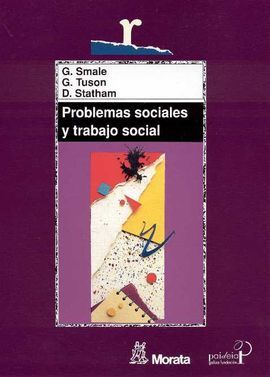 PROBLEMAS SOCIALES Y TRABAJO SOCIAL