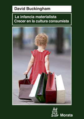 INFANCIA MATERIALISTA