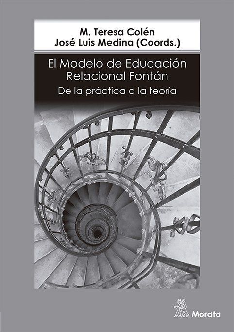 EL MODELO DE EDUCACIÓN RELACIONAL. DE LA PRÁCTICA A LA TEORÍA