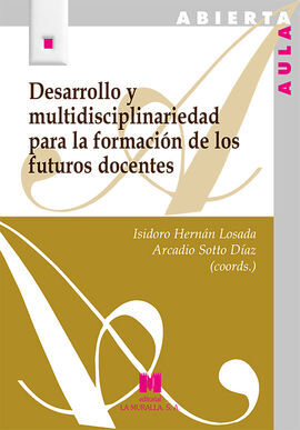DESARROLLO Y MULTIDISCIPLINARIEDAD PARA LA FORMACI