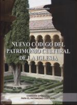 NUEVO CÓDIGO DEL PATRIMONIO CULTURAL DE LA IGLESIA