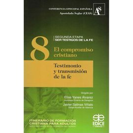 8. EL COMPROMISO CRISTIANO.