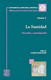 SANTIDAD VOCACIÓN Y CANONIZACIÓN