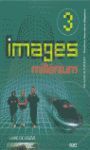 IMAGES MILLENIUM 3 - LIBRO ESTUDIANTE