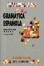 GRAMÃTICA ESPAÃOLA CON PRÃCTICAS DE ANÃLISIS