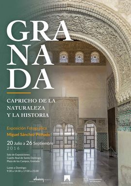 GRANADA CAPRICHO DE LA NATURALEZA