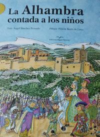 LA ALHAMBRA CONTADA A LOS NIÑOS
