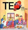 TEO ESTÁ ENFERMO