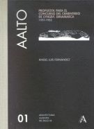 AALTO PROPUESTA PARA EL CONCURSO DEL CEMENTERIO DE LYNGBY (ARQUITECTURAS AUSENTES DEL SIGLO XX NÂº 1)