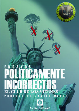 ENSAYOS POLÍTICAMENTE INCORRECTOS