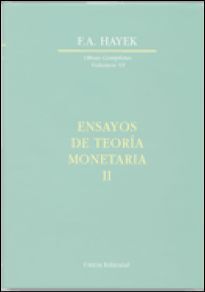 ENSAYOS DE TEORÃA MONETARIA II