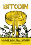 BITCOIN. LA MONEDA DEL FUTURO