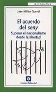 EL ACUERDO DEL SENY
