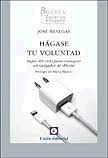 HÁGASE TU VOLUNTAD