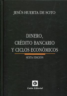 DINERO, CRÉDITO BANCARIO Y CICLOS ECONÓMICOS 2016