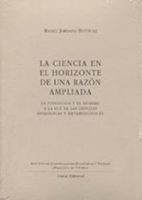 CIENCIA EN EL HORIZONTE DE UNA RAZÓN AMPLIADA