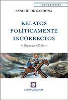RELATOS POLÍTICAMENTE INCORRECTOS 2018