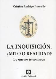 INQUISICION, ¿MITO O REALIDAD?.