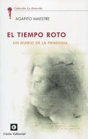 TIEMPO ROTO. UN DIARIO DE PANDEMIA