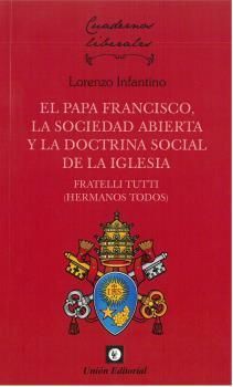 PAPA FRANCISCO, LA SOCIEDAD ABIERTA Y LA DOCTRINA