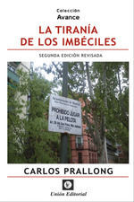 TIRANÍA DE LOS IMBÉCILES 2022