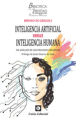 INTELIGENCIA ARTIFICIAL VERSUS INTELIGENCIA HUMANA