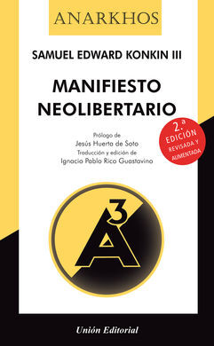 MANIFIESTO NEOLIBERTARIO 2 EDICION
