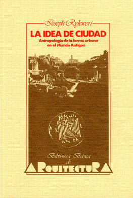 LA IDEA DE CIUDAD