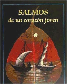 SALMOS DE UN CORAZÓN JOVEN