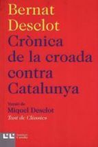 CRÒNICA DE LA CROADA CONTRA CATALUNYA