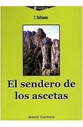 EL SENDERO DE LOS ASCETAS