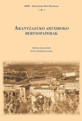 ARANTZAZUKO ARTXIBOKO BERTSOPAPERAK