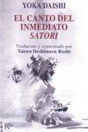 EL CANTO DEL INMEDIATO SATORI