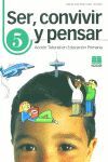 SER,CONVIVIR Y PENSAR Nº5