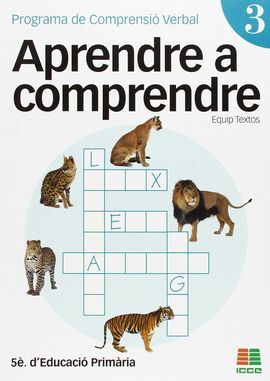 APRENDRE A COMPRENDRE 3, EDUCACIÓ PRIMÀRIA. PROGRAMA DE COMPRENSIÓ VERBAL