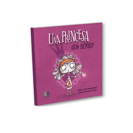 UNA PRINCESA. ¿EN SERIO?