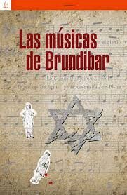 LAS MÚSICAS DE BRUNDIBAR