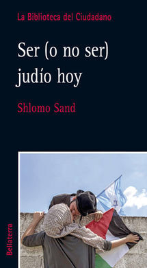 SER (O NO SER) JUDIO HOY