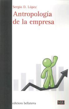 ANTROPOLOGIA DE LA EMPRESA