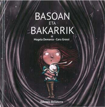 BASOAN ETA BAKARRIK (EUSKERA)