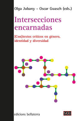 INTERSECCIONES ENCARNADAS