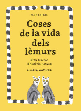 COSES DE LA VIDA DELS LÈMURS