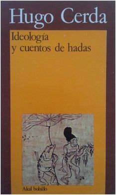 IDEOLOGÍA Y CUENTOS DE HADAS